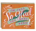 so glad birthday card