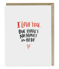 Theres no money Card