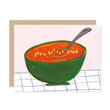 Feel Better Soup Card