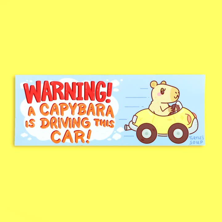 Warning Capybara Driver Bumper Sticker