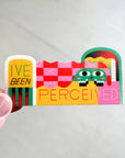 I've Been Perceived Vinyl Decal Sticker