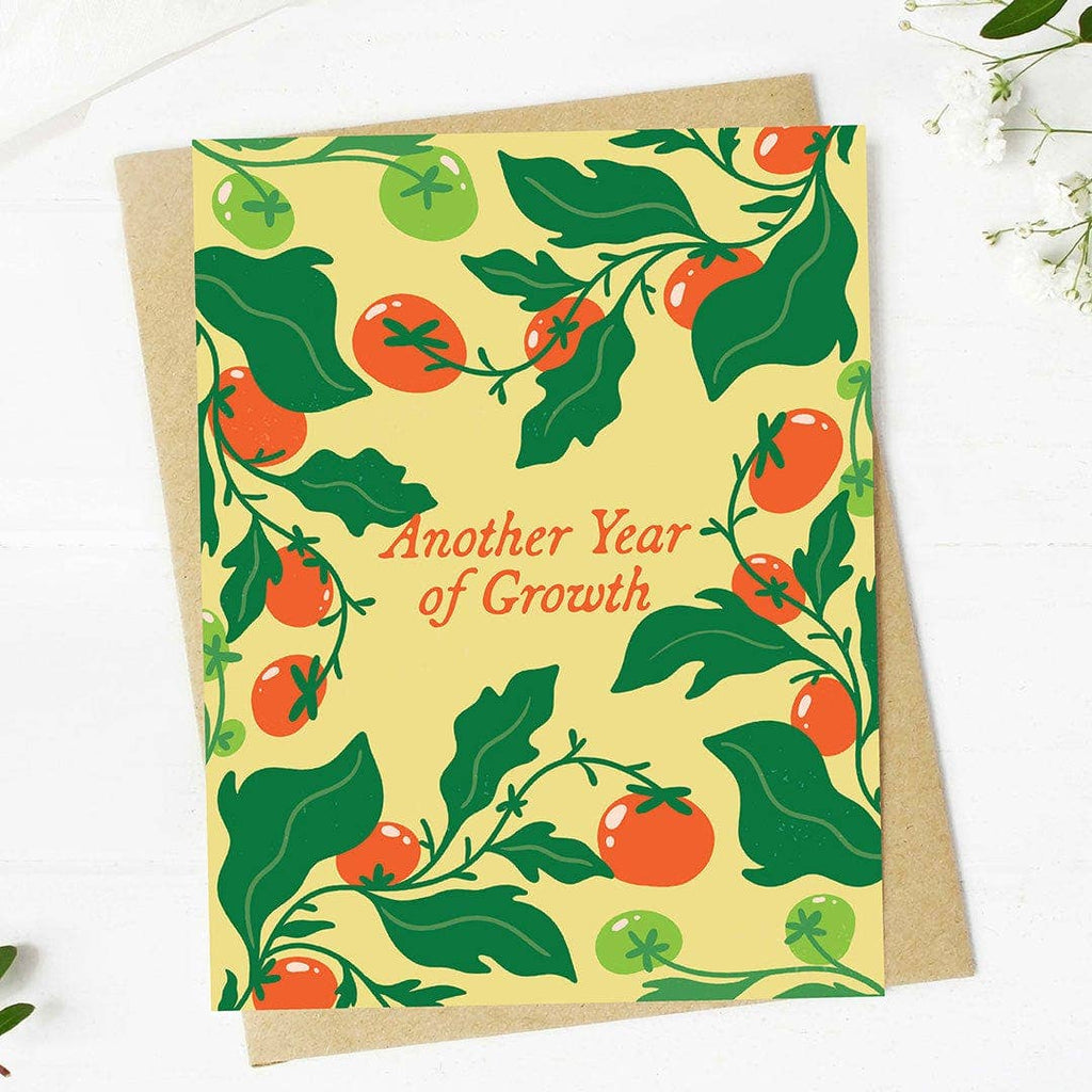 "Another year of growth" Tomato Birthday Card