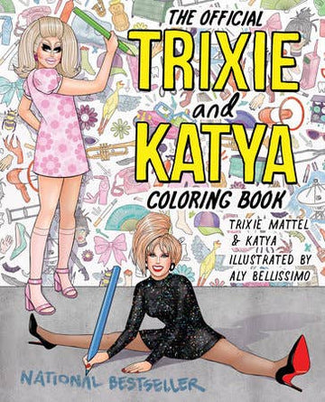 Trixie & Katya Coloring Book