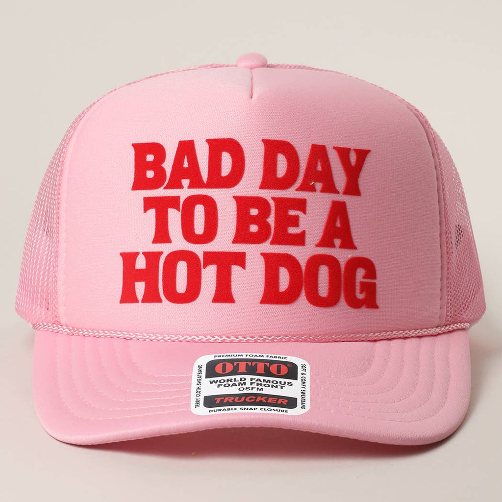 BAD DAY TO BE A HOT DOG Mesh Back Foam Trucker