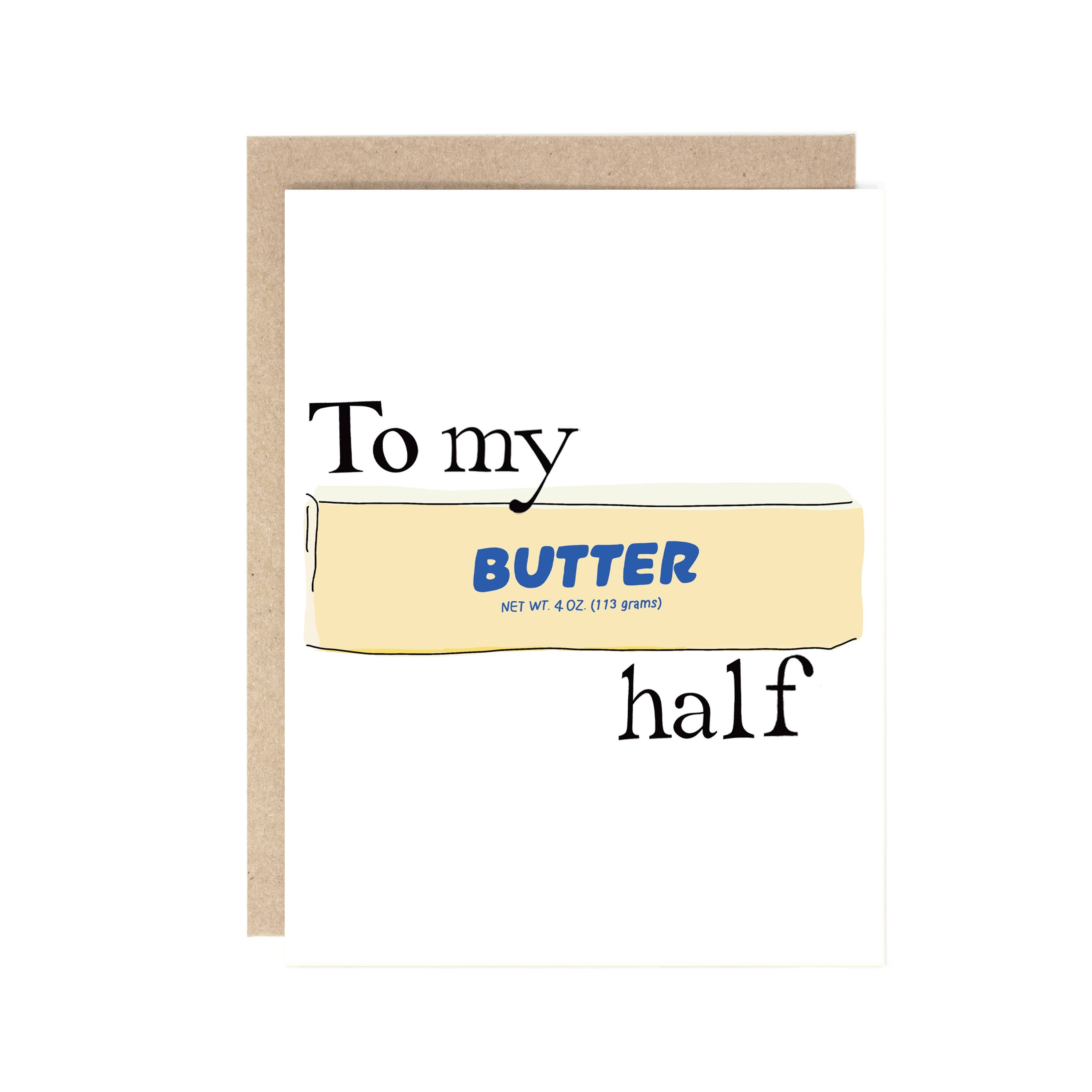 To my butter half