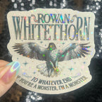 Rowan Whitethorn Throne of Glass Holographic Sticker