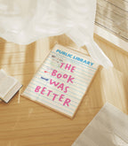 The Book Was Better Library Card Print