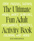 Ultimate Adult Activity Book