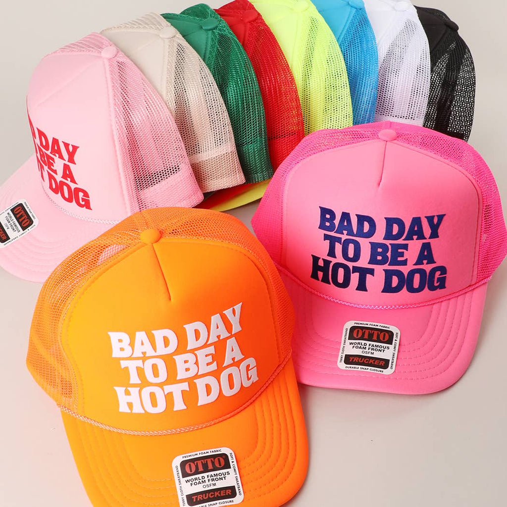 BAD DAY TO BE A HOT DOG Mesh Back Foam Trucker