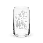 Where the Hell Have You Been Loca Glass Cup