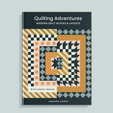 Quilting Adventures: Modern Quilt Blocks & Layouts