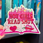Hot Girls Read Smut Hot Pink Holographic Sticker