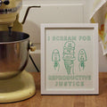 Ice Cream for Reproductive Justice Art Print - feminist art