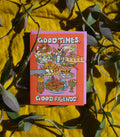 Card - Good Times, Good Friends