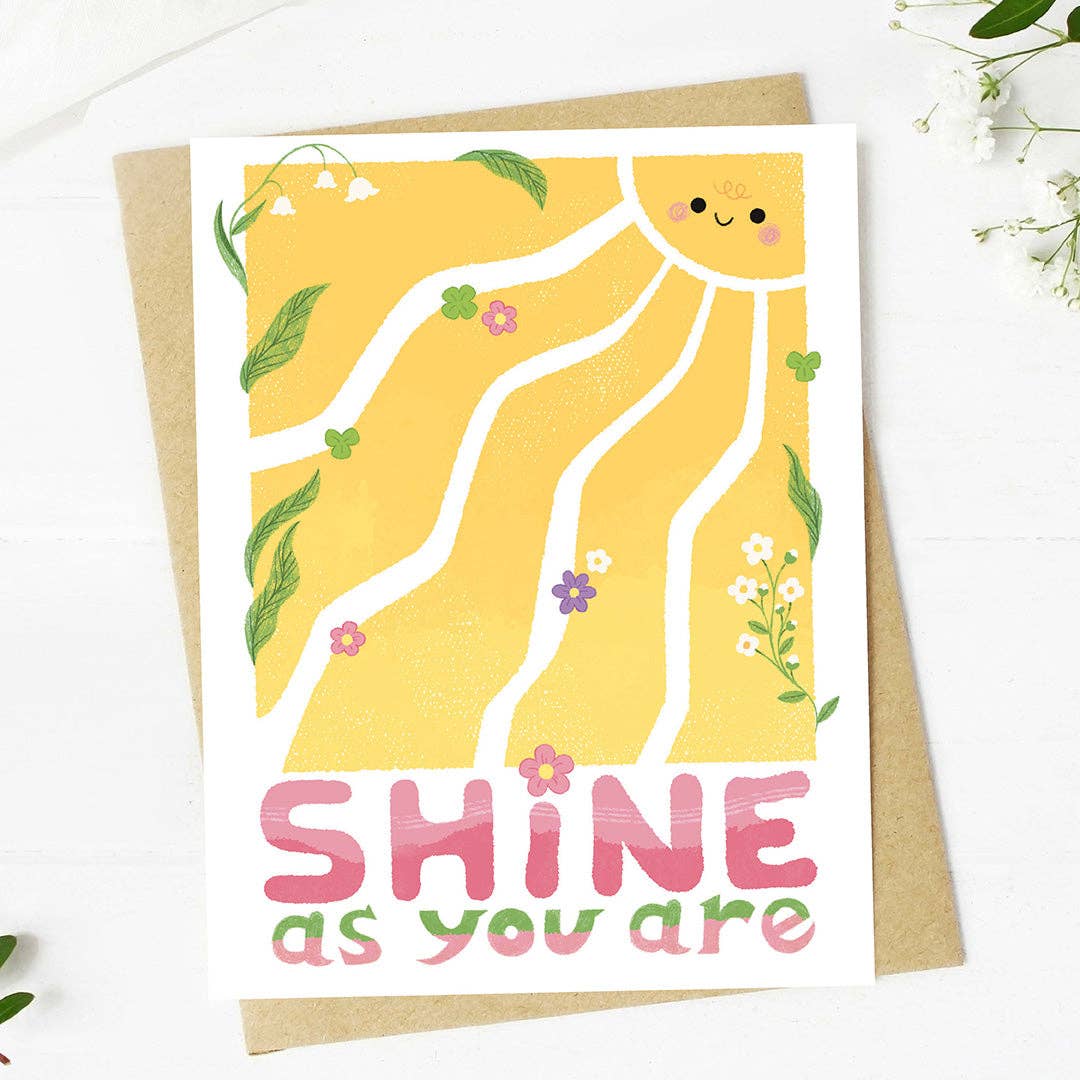 "Shine as you are" Sunshine Encouragement Card