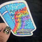 F****** Booktok Made Me Read It Holographic Sticker