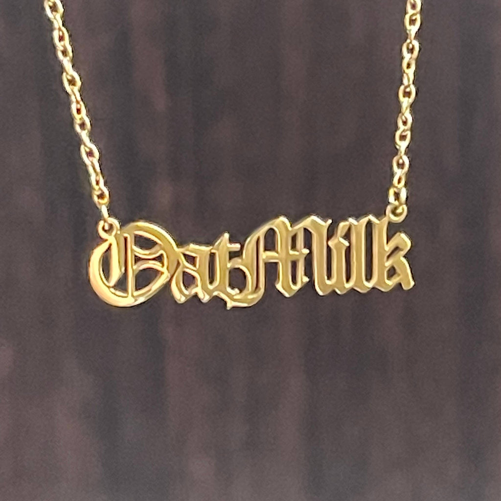 Oat Milk word Necklace stainless steel gold Foodie vegan