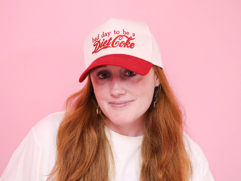 "bad day to be a Diet Coke" Embroidered Hat