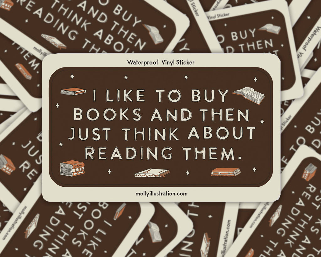 I Like to Buy Books Waterproof Vinyl Sticker