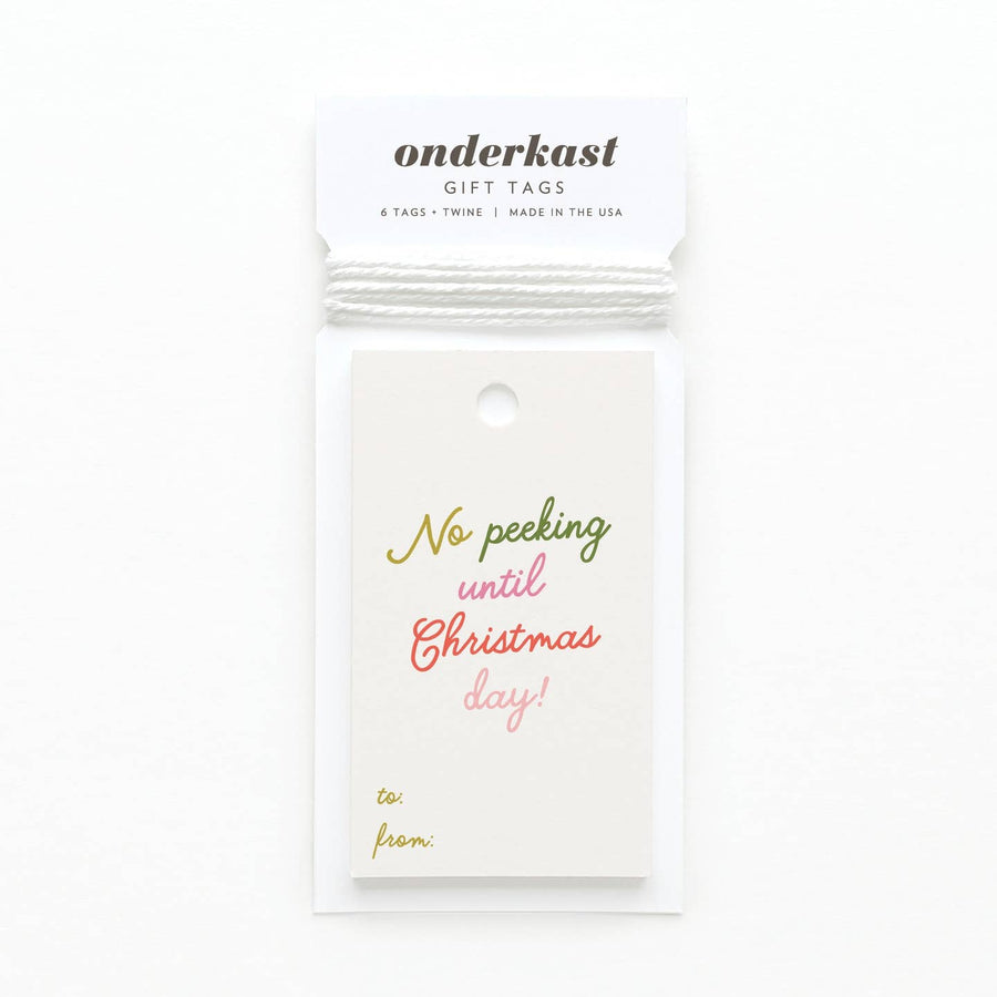 No Peeking Until Christmas Day Gift Tag