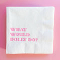 what would dolly do napkins