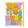 Yay Burfday Monsters Card