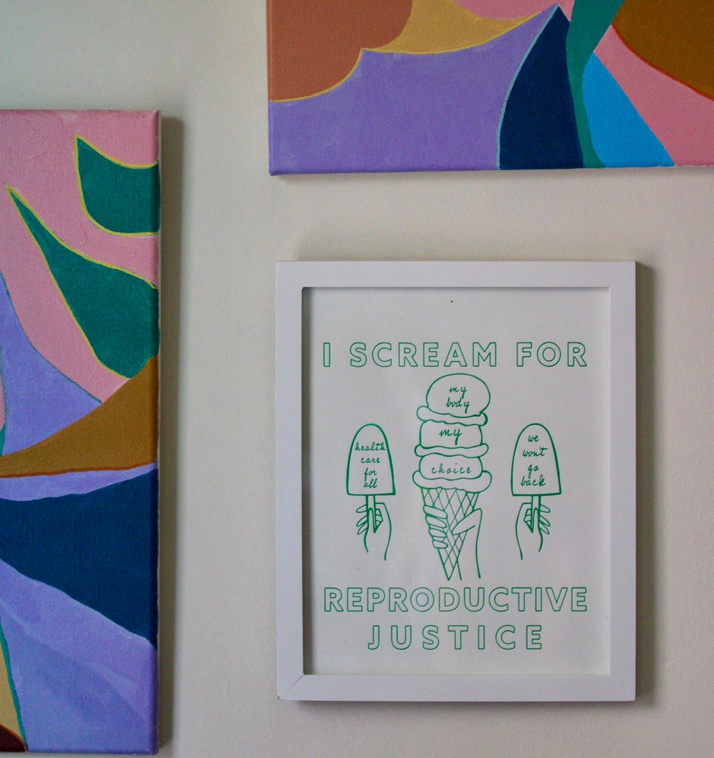 Ice Cream for Reproductive Justice Art Print - feminist art
