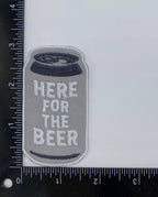 Here for the Beer, Embroidered, Iron on Patch