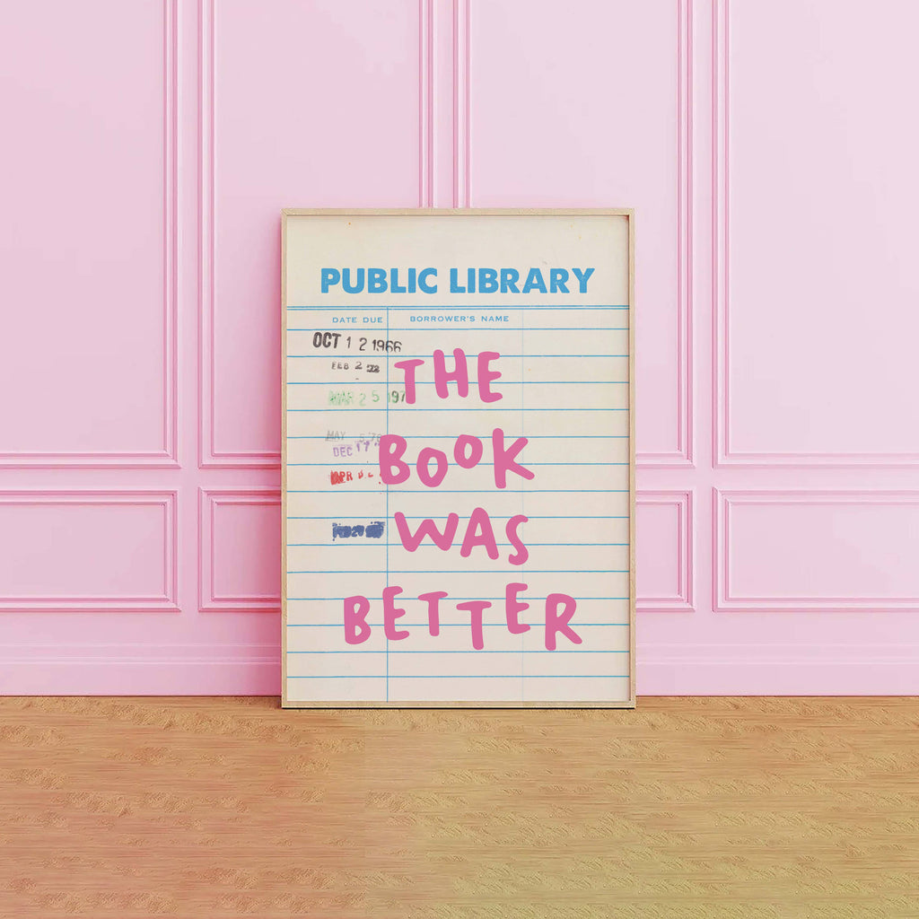 The Book Was Better Library Card Print
