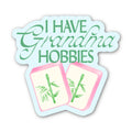 "I have grandma hobbies" Mahjong Tile Sticker