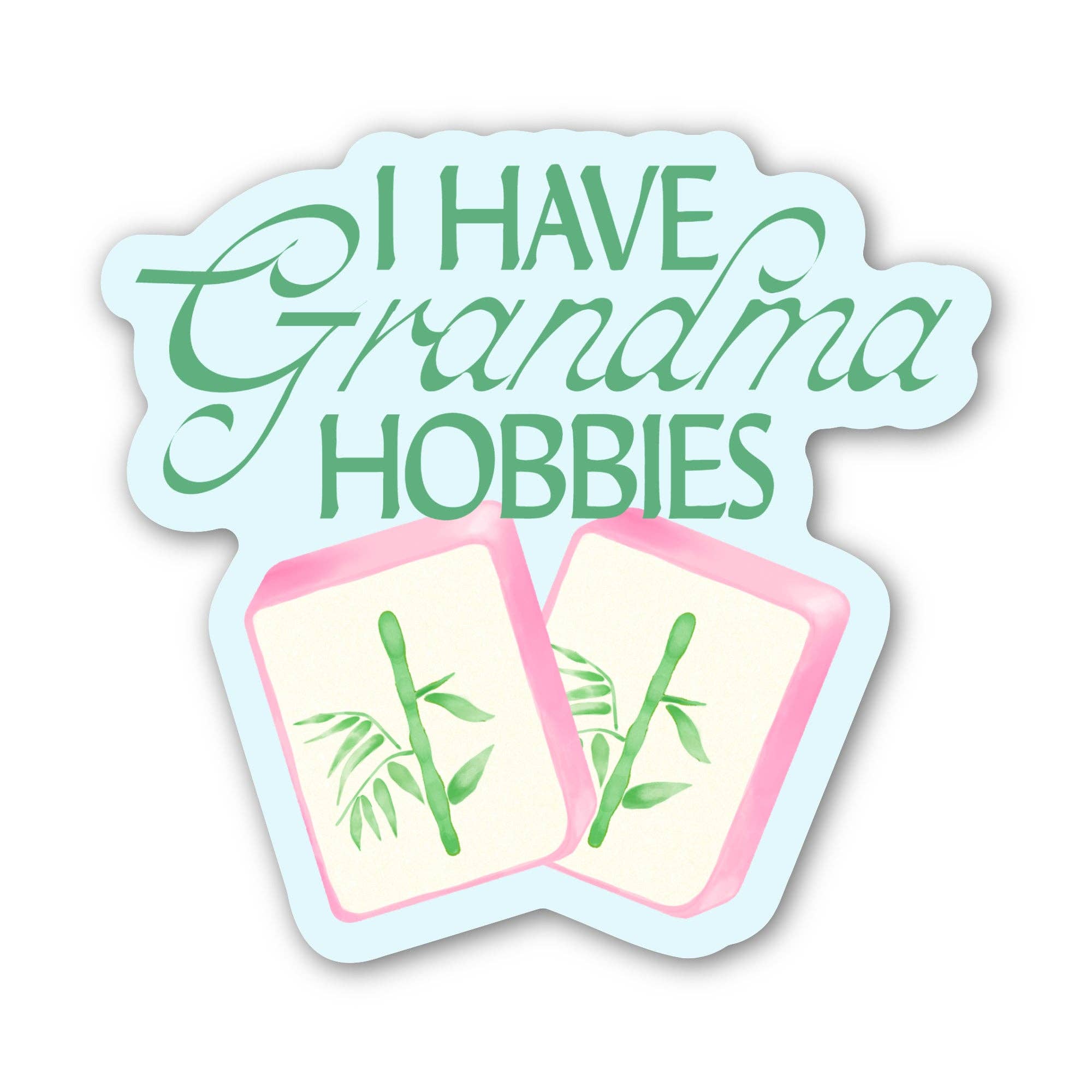 "I have grandma hobbies" Mahjong Tile Sticker