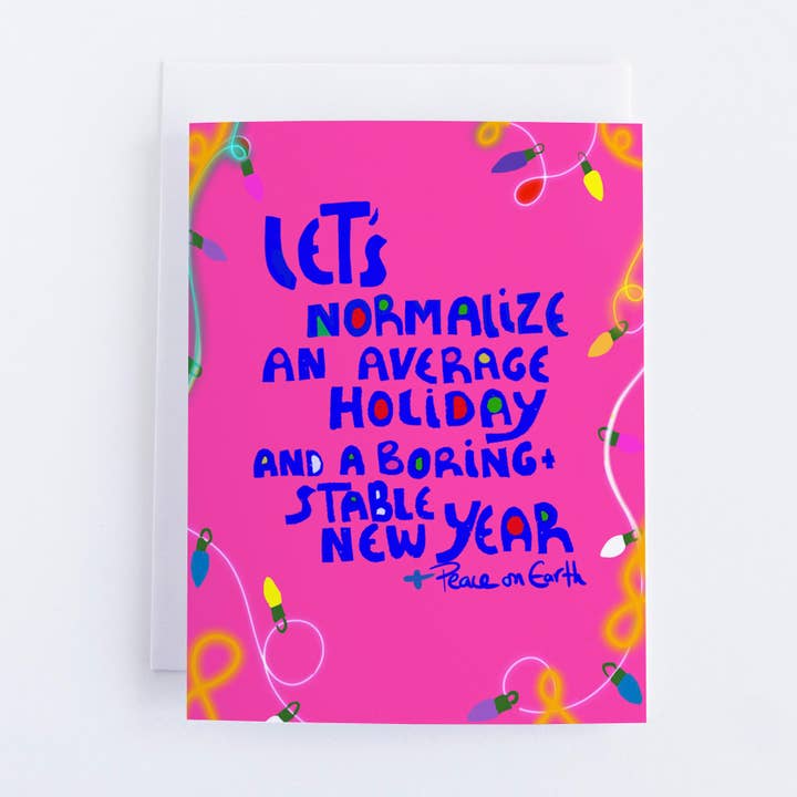 Normalize A Boring Holiday Card
