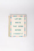Rough Draft Mini Notebook, Before I Forget