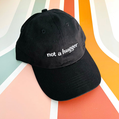 Not a Hugger Dad Hat
