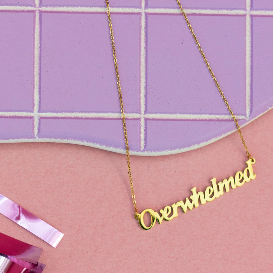 Overwhelmed Nameplate Necklace- Gold