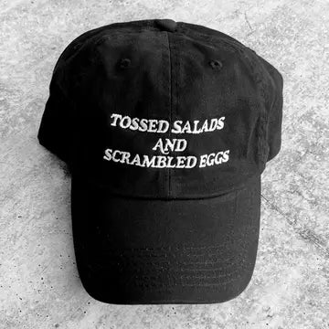 Tossed Salads Scrambled Eggs Baseball Cap Dad Hat