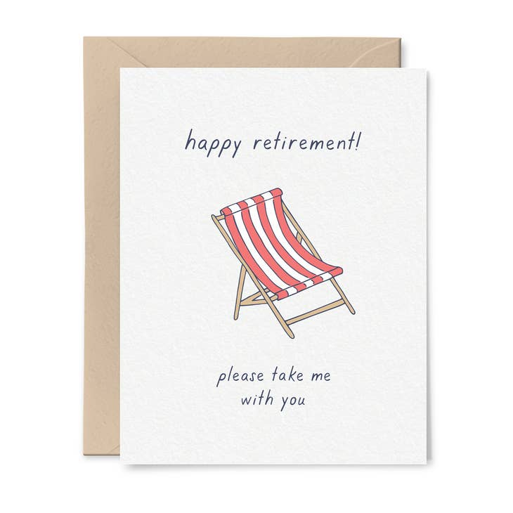 Take Me With You Retirement Card