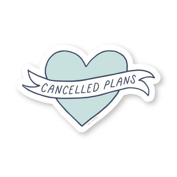 Cancelled Plans Sticker